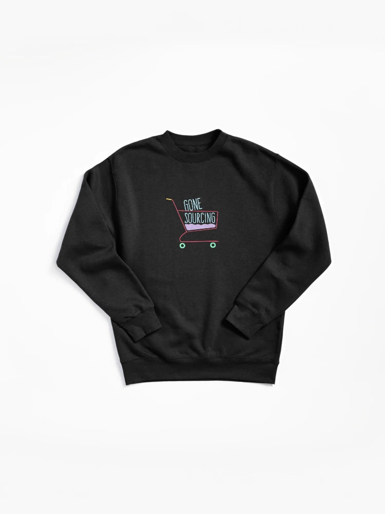 Gone Sourcing Online Seller Pullover Sweatshirt - Funny Reseller
