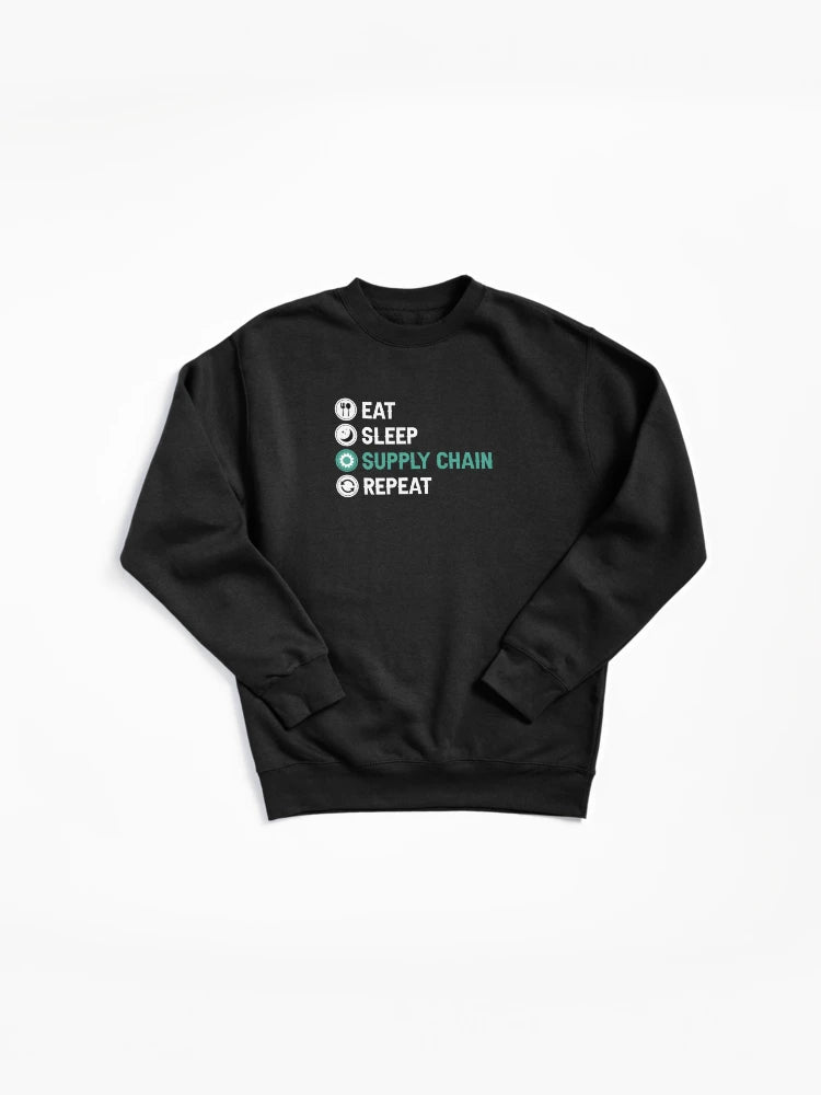 Eat Sleep Supply Chain Repeat Pullover Sweatshirt