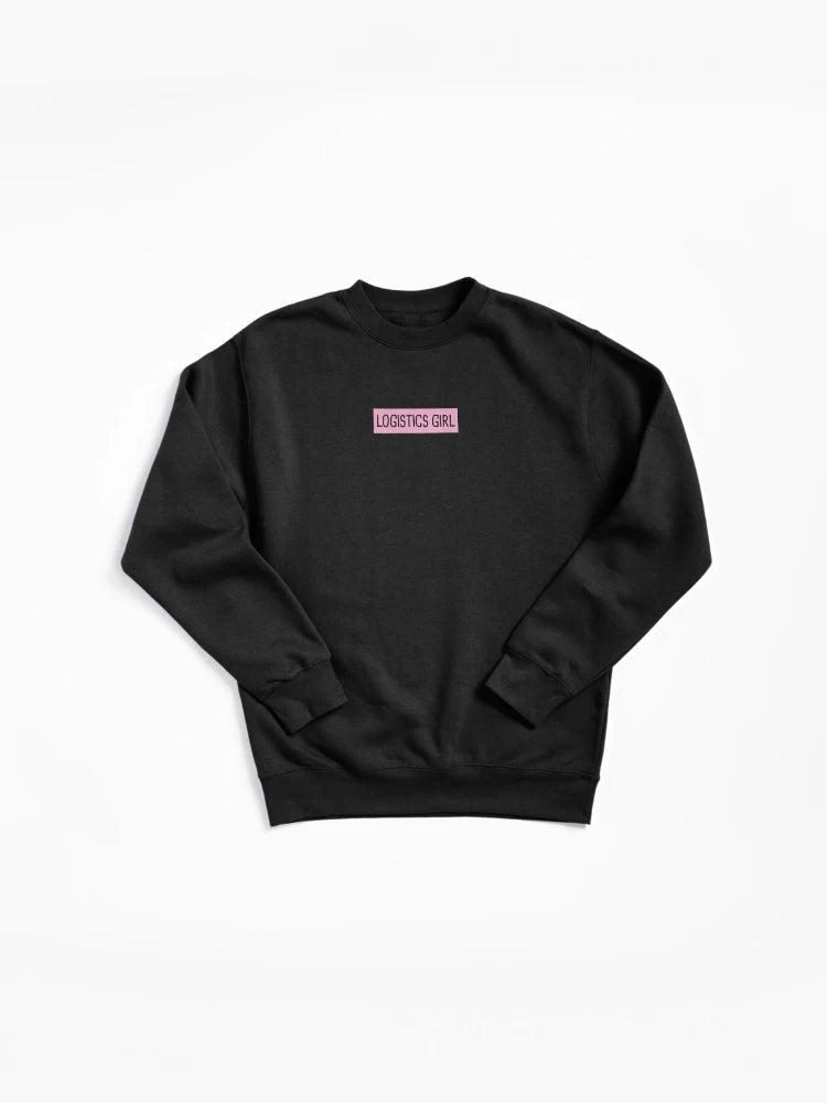 Logistics Girl Female Professional Career Pullover Sweatshirt