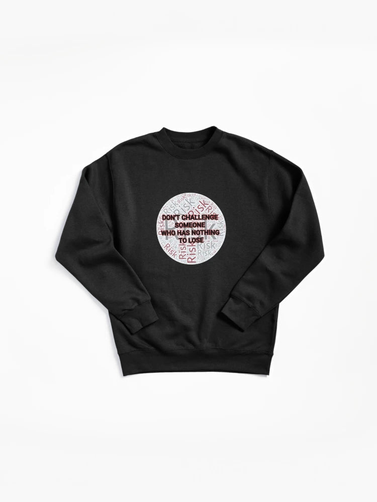 Nothing To Lose Pullover - Stoic Bold Philosophy Hoodie