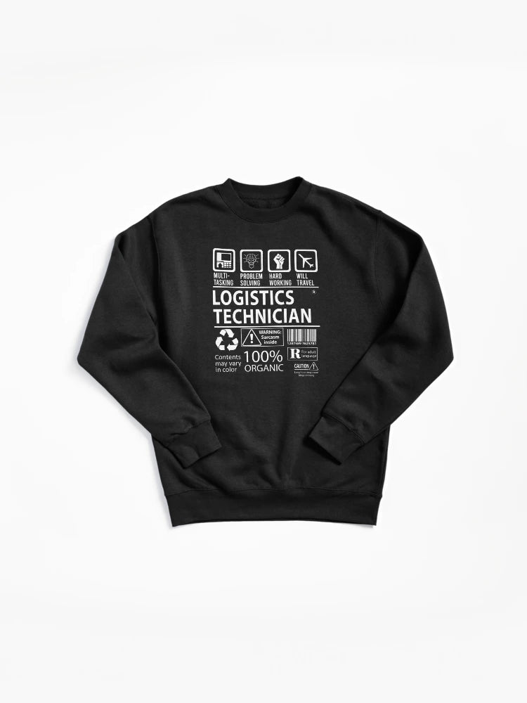 Logistics Technician Career Gift Professional Pullover Sweatshirt
