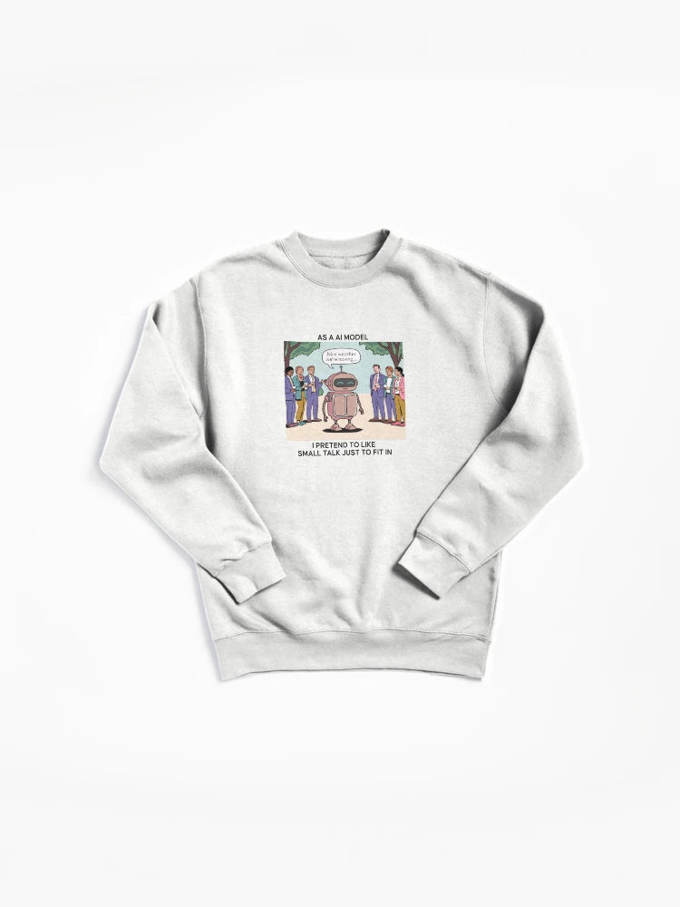 Awkward AI Robot Pullover Sweatshirt - Funny Social Anxiety Tech