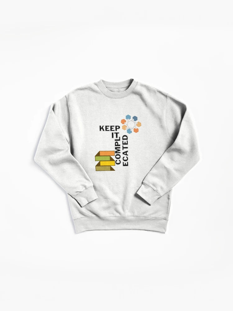 Keep It Complicated Pullover - Funny Engineering Pullover Sweatshirt