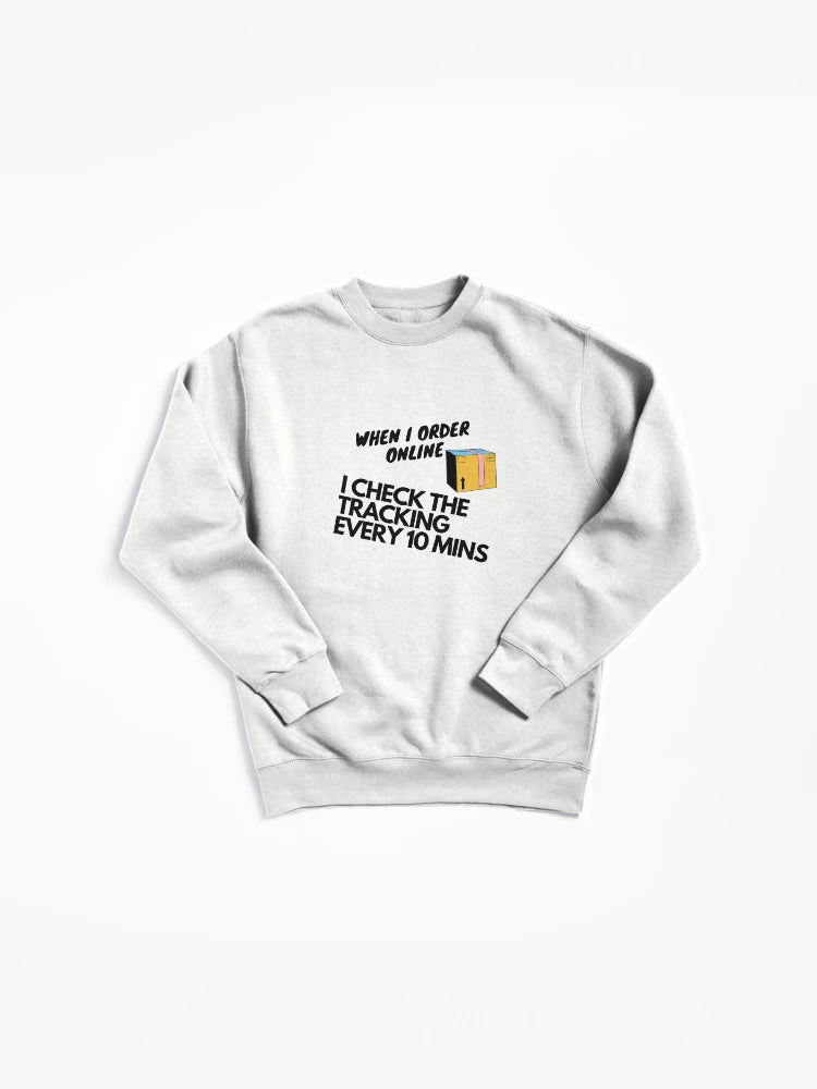 Ordered Status Pullover Sweatshirt - Online Shopping Enthusiast