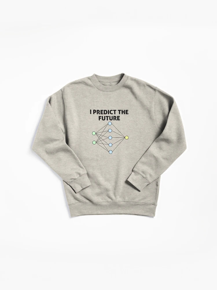 Neural Network Machine Learning: Predict The Future AI Pullover