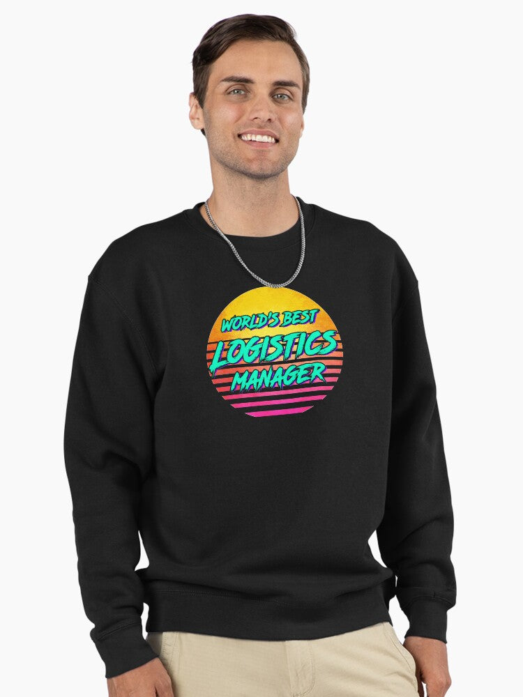 Retro 1980s Logistics Manager Funny Gift Pullover Sweatshirt Black