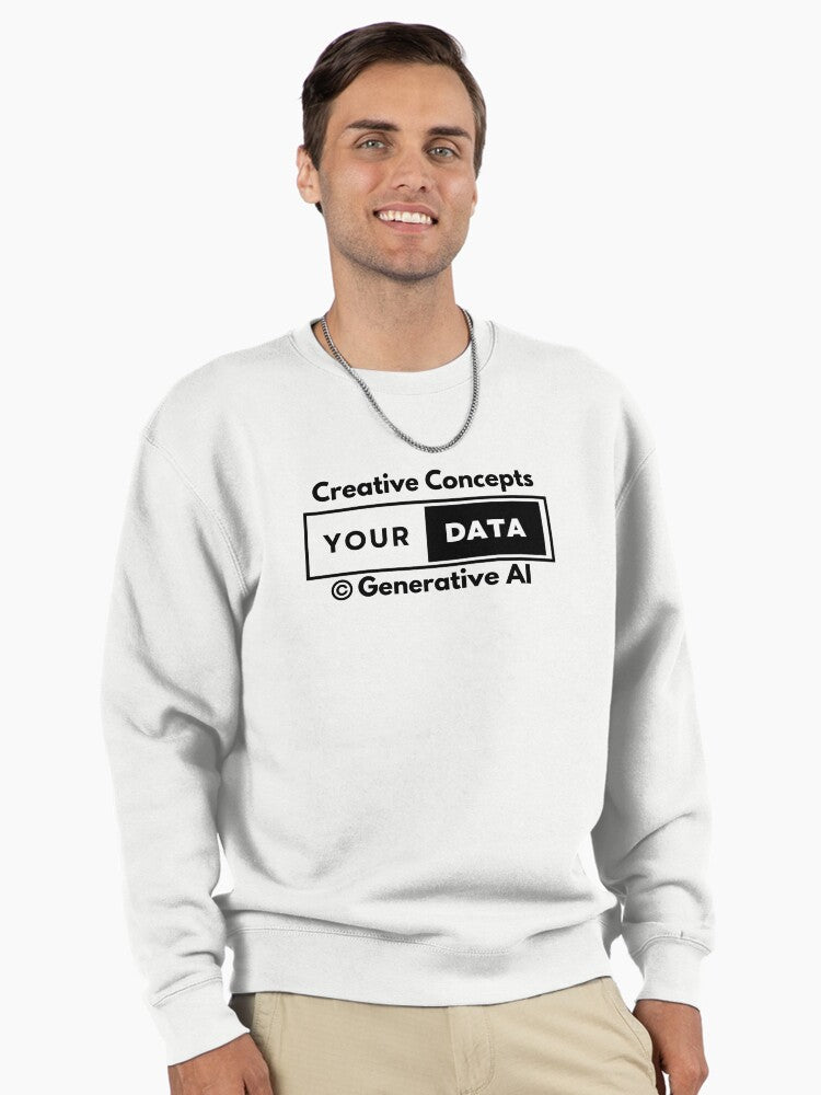 Your Data Generative AI Pullover - Custom Tech Pullover Sweatshirt White
