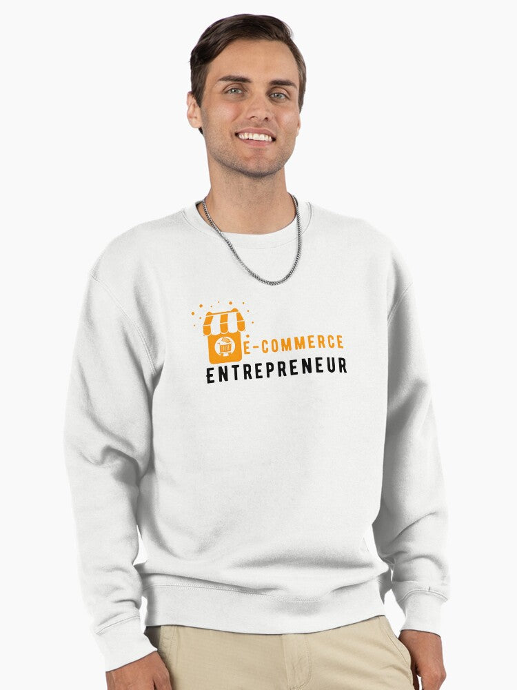 E-Commerce Entrepreneur Essential Unique Pullover Sweatshirt White