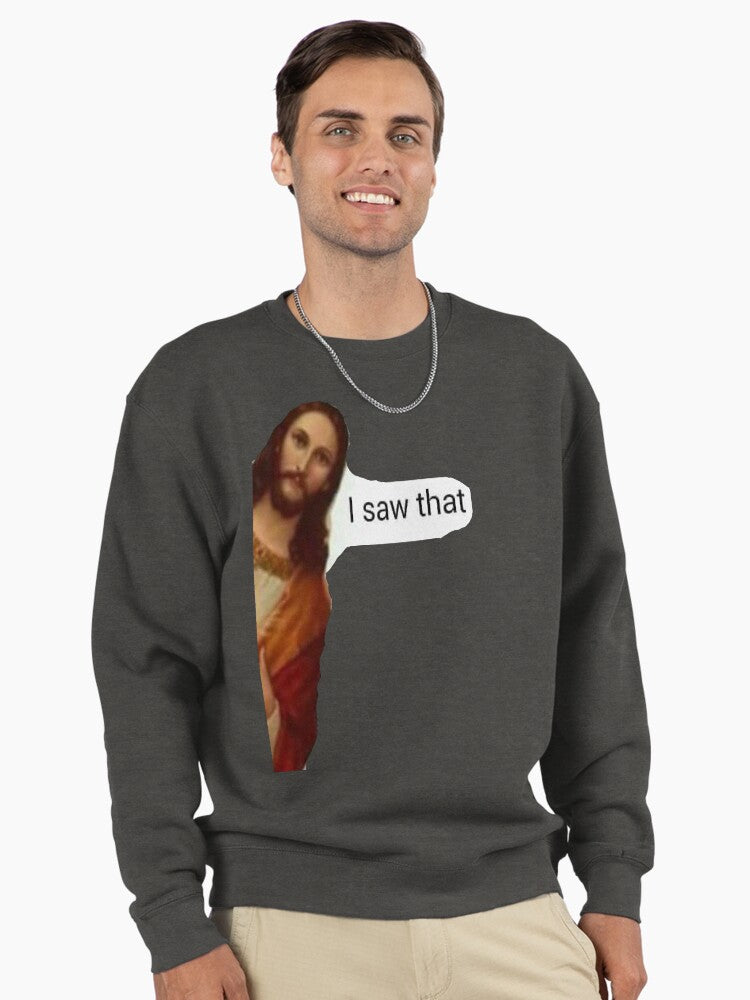 Jesus I Saw That Meme Pullover - Funny Humor Pullover Sweatshirt Charcoal Heather