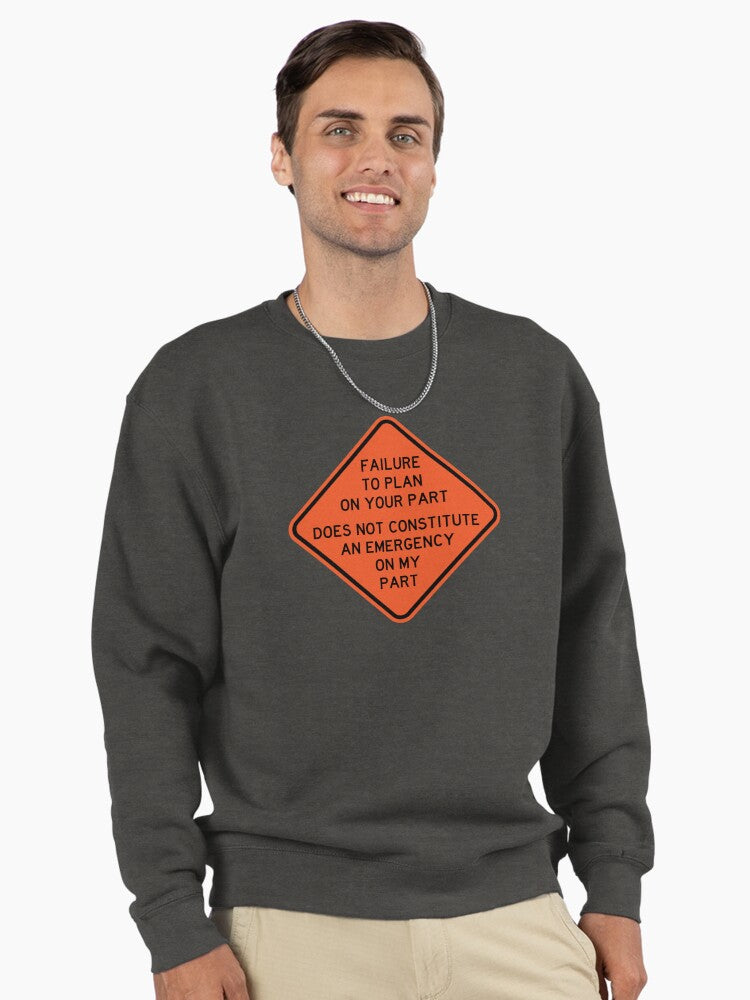 Failure To Plan Pullover - Sarcastic Office Emergency Hoodie Charcoal Heather