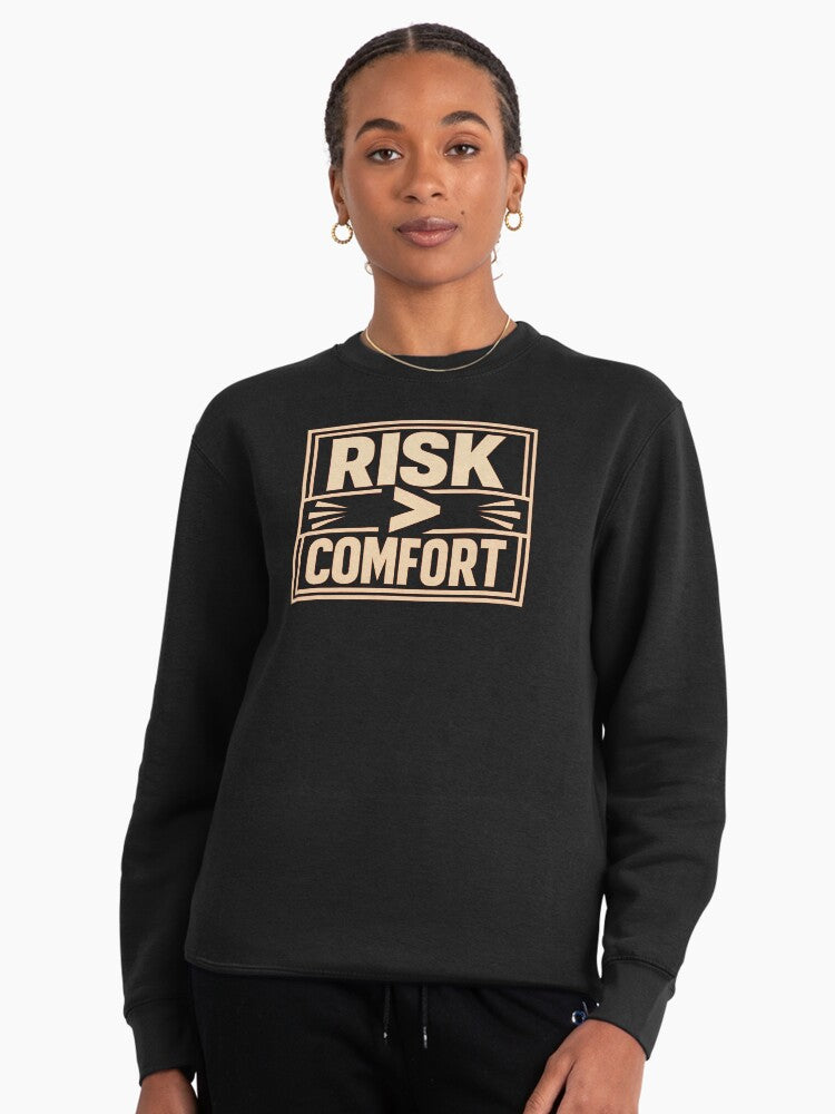 Risk Over Comfort Pullover - Motivational Growth Sweatshirt Black