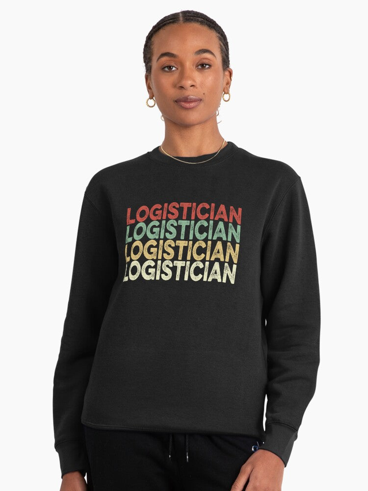 Repetitive Logistician Typography Design Pullover Sweatshirt Black