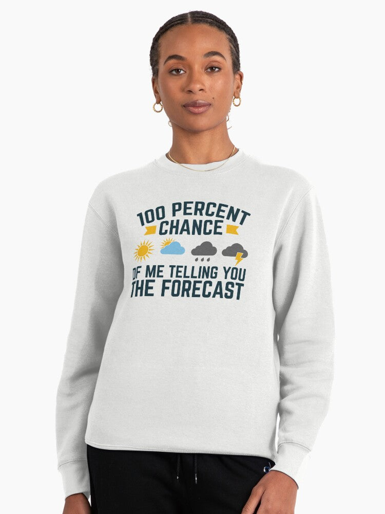 100 Percent Forecast Chance: Funny Meteorologist Career Gift White