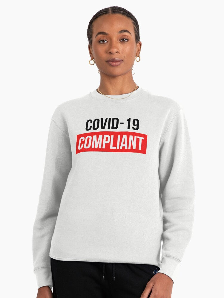 COVID-19 Compliant Sweatshirt: Health Safety Awareness Apparel White