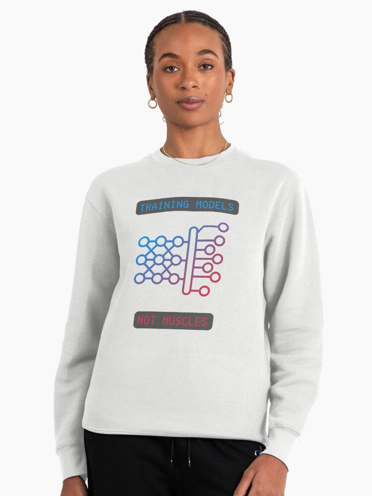 Training Models Not Muscles Pullover - Funny AI Pullover Sweatshirt White
